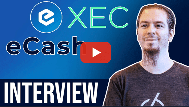 eCash XEC interview | New Money From the Creators of Bitcoin Cash