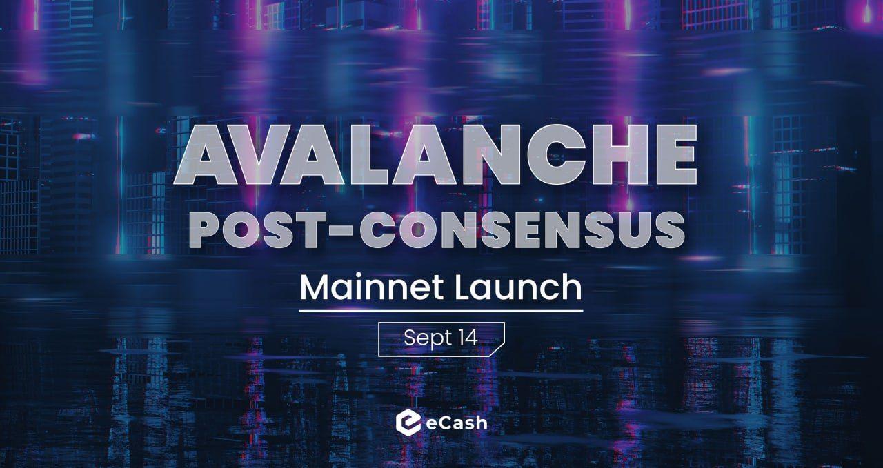 eCash Avalanche Mainnet Launch