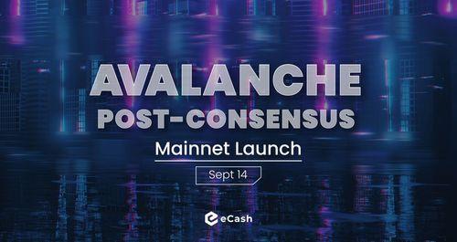 eCash Avalanche Mainnet Launch